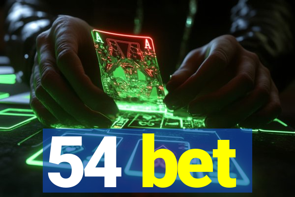 54 bet